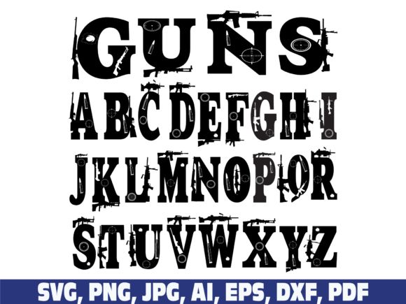 Download Gun Alphabet Font Letters Army Svg Png - Png Collection