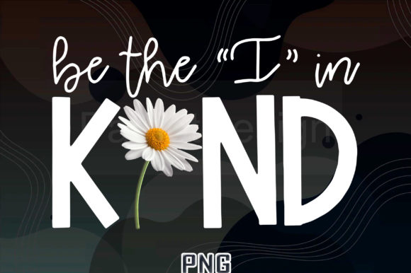 Download Be the I in Kind Hippie PNG Sublimation - Png Collection